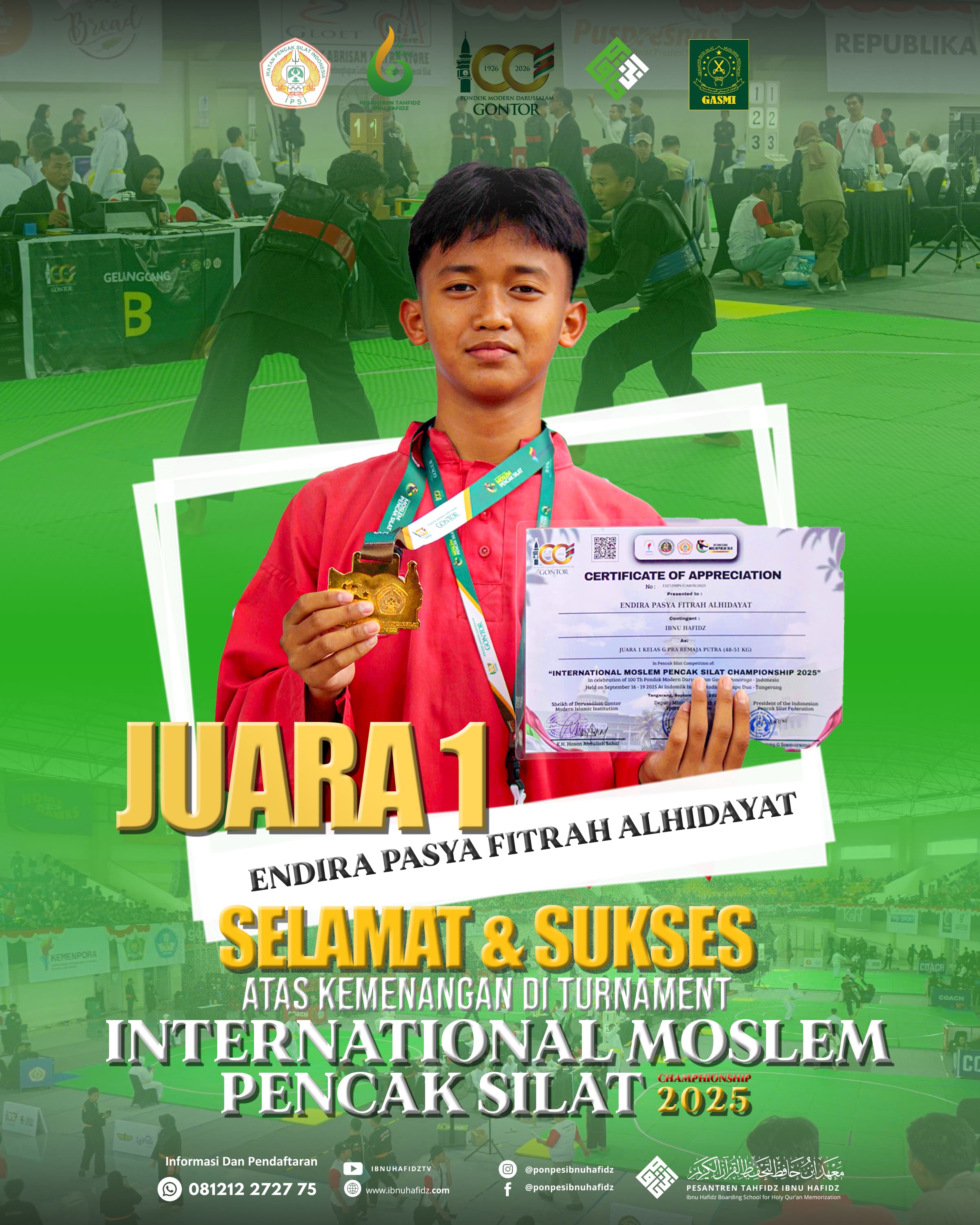 JUARA I TURNAMENT INTERNATIONAL MOSLEM PENCAK SILAT CHAMPIONSHIP 2025 (Kelas G Pra Remaja Putra 48-51 Kg)